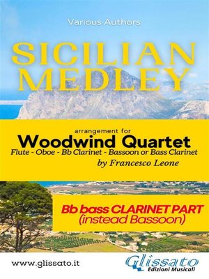 cover image of Sicilian Medley--Woodwind Quartet (Bb Bass Clarinet part)